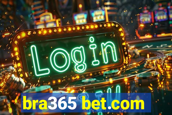 bra365 bet.com